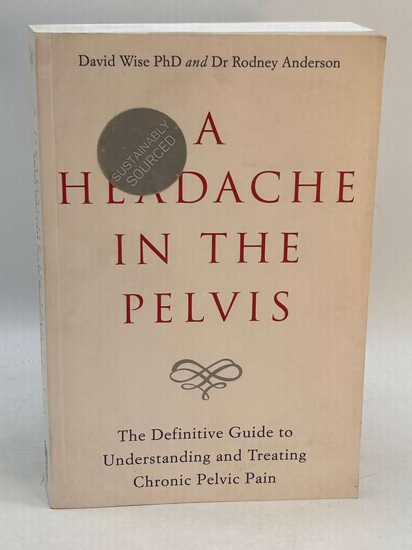 A Headache in the Pelvis ~ David Wise & Rodney Anderson