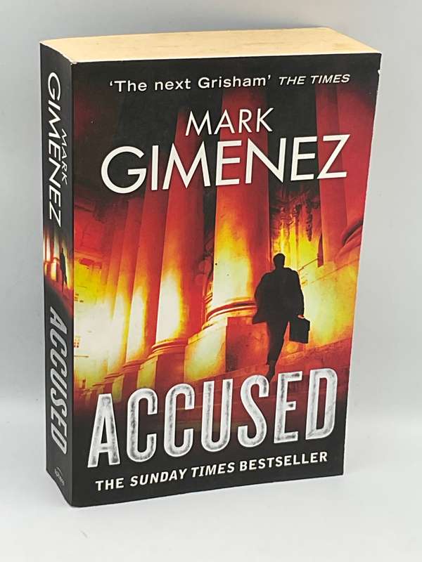 Accused by Mark Gimenez