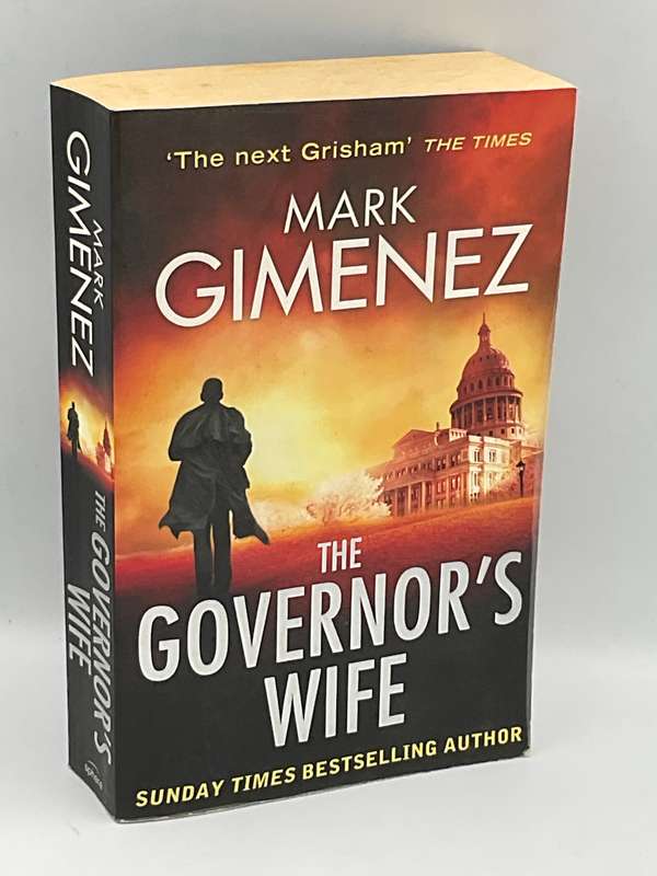 The Governor's Wife by Mark Gimenez