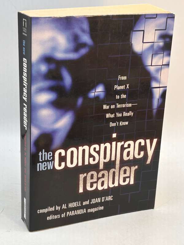 The New Conspiracy Reader by Al Hidell and Joan d`Arc