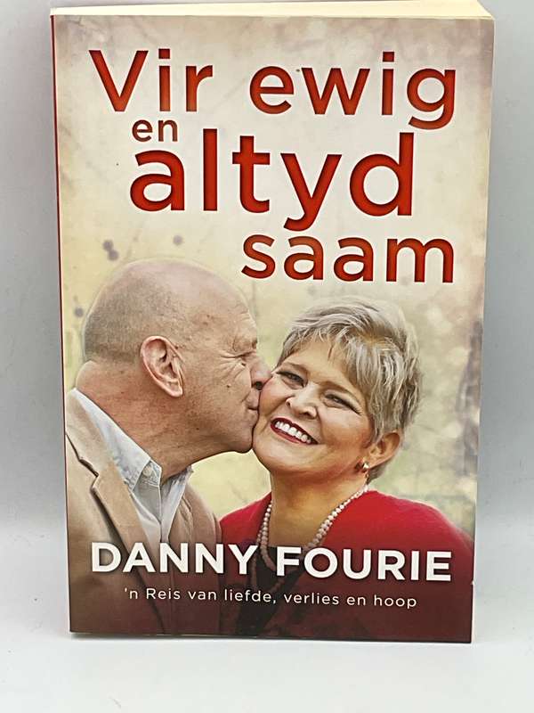 Vir ewig en altyd saam deur Danny Fourie