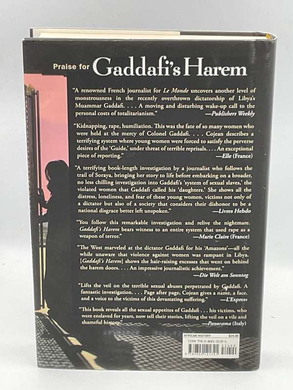 Gaddafi's Harem: The Story of a Young Woman and the Abuses of Power in Libya by Annick Cojean