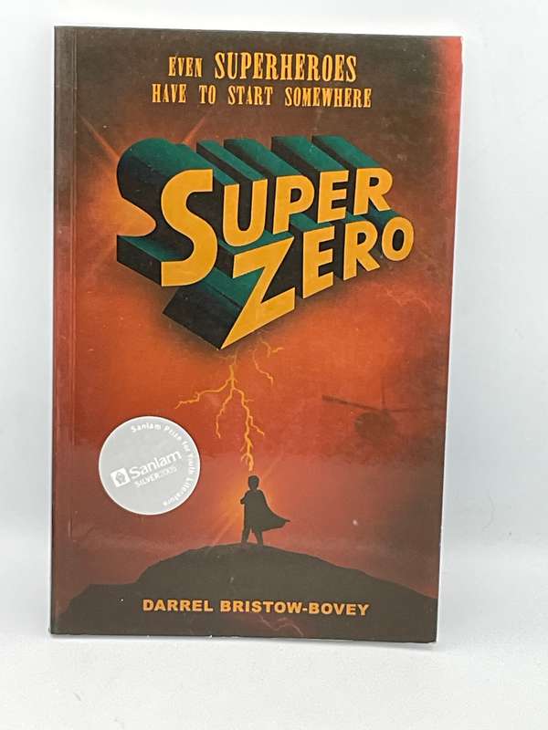 Super Zero - Darrel Bristow-Bovey