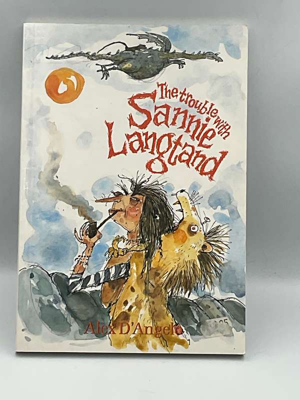 The Trouble With Sannie Langtand - Alex D'Angelo