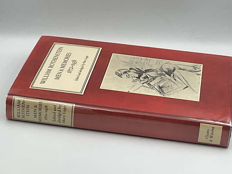 Men and Memories: Recollections, 1872-1938 by William Rothenstein 1978