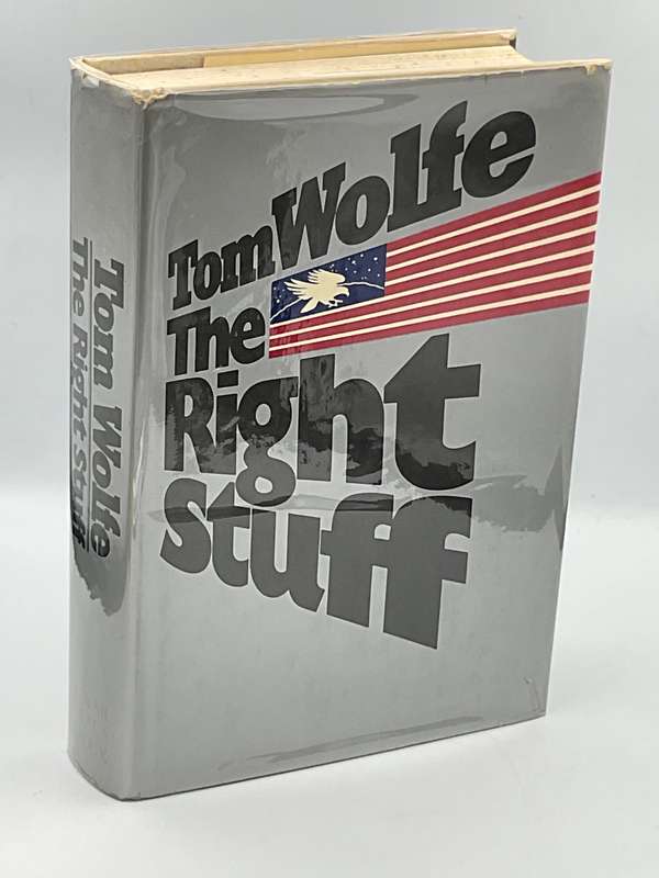 The Right Stuff by Tom Wolfe 1979
