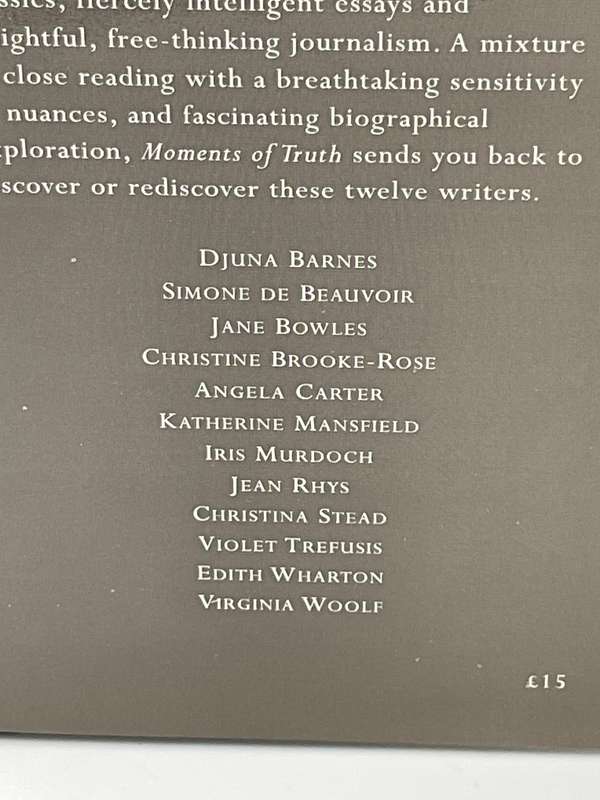 Moments of Truth: Twelve Twentieth-Century Women Writers by Lorna Sage