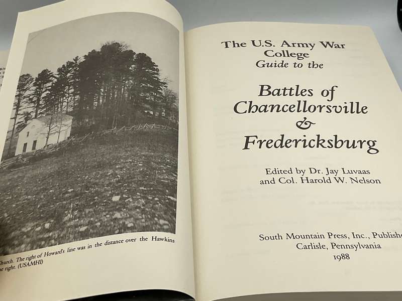 U. S. Army War College Guide to the Battles of Chancellorsville & Fredericksburg - Luvaas, & Nelson