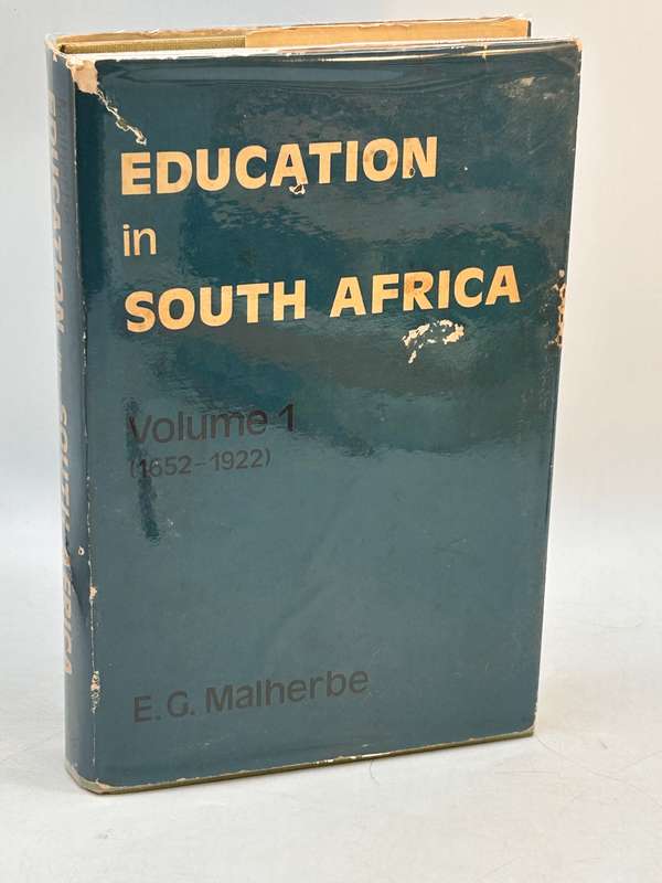 Education in South Africa by EG Malherbe 1925 Volume 1 1652-1922 - Reprinted 1975