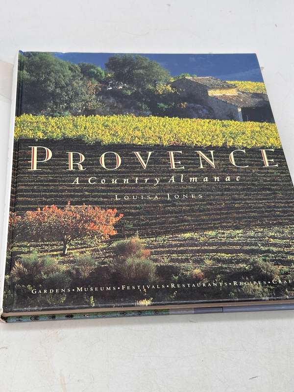 Provence: A Country Almanac by Louisa Jones