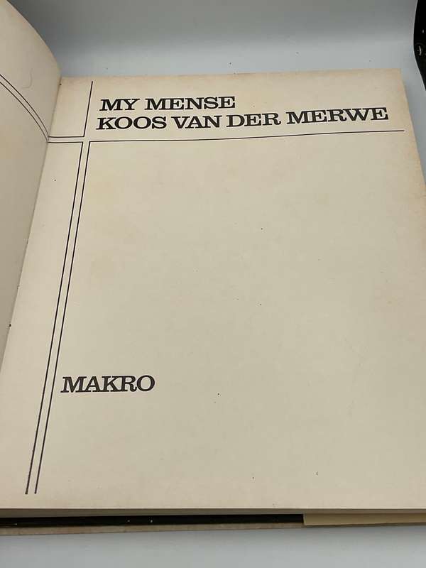 My Mense: Hoogtepunte uit die Foto-Joernalistiek van Koos van der Merwe