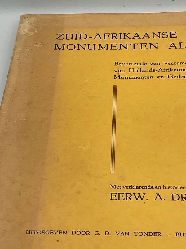Zuid-Afrikaanse Monumenten Album. Bevattende een verzameling  - Eerw A Dreyer