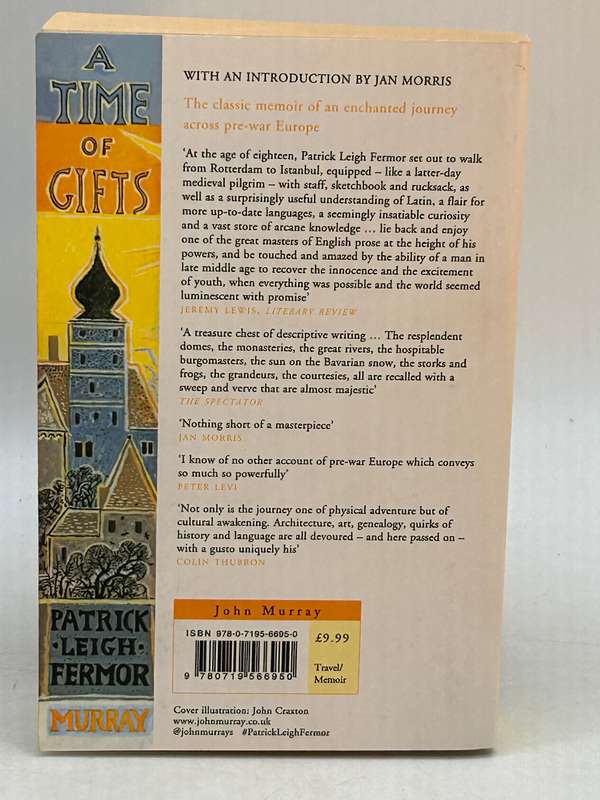 A Time of Gifts: On Foot to Constantinople ~ Patrick Leigh Fermor | Travel Classic