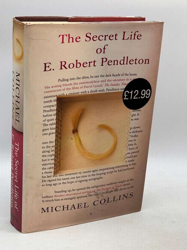 The Secret Life Of E. Robert Pendleton ~ Michael Collins