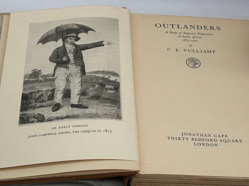 Outlanders: A Study of Imperial Expansion in Southern Africa 1877-1902 ~ CF Vulliamy | First Ed 1938