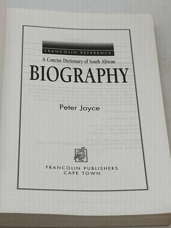 A Concise Dictionary of South African Biography - Peter Joyce