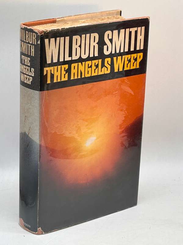 The Angels Weep by Wilbur Smith | First Edition 1982