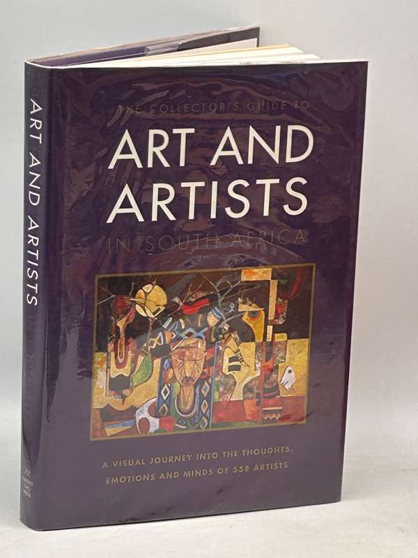 The Collectors Guide to Art and Artists in South Africa | First Edition