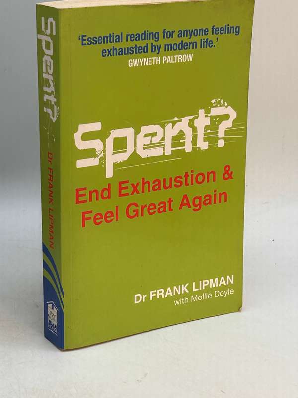 Spent ~ Frank Lipman | End Exhaustion and Feel Great Again