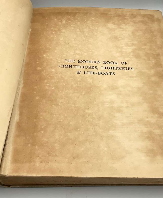 The Modern Book Of Lighthouses Life-Boats And Lightships by WH McCormick | 1936 Great Sepia Photos