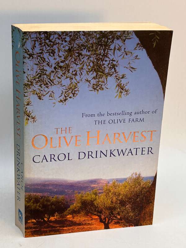 The Olive Harvest: A Memoir of Life, Love and Olive Oil in the South of France - Carol Drinkwater