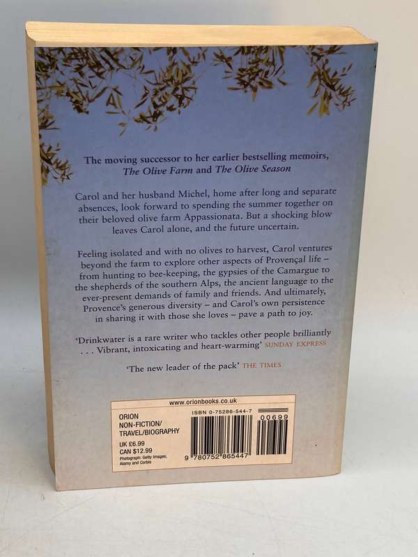 The Olive Harvest: A Memoir of Life, Love and Olive Oil in the South of France - Carol Drinkwater