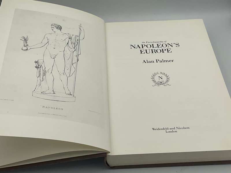 An Encyclopaedia of Napoleon's Europe  by Alan Warwick Palmer