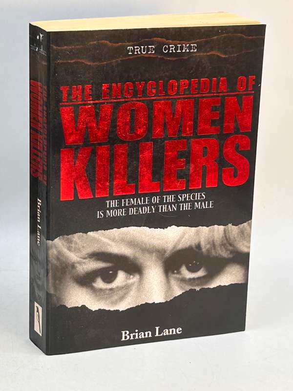 The Encyclopedia of Women Killers - Brian Lane