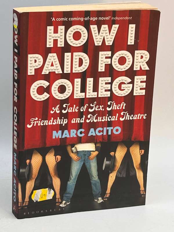 How I Paid for College ~ Marc Acito | Tale of Sex, Theft, Friendship & Musical Theatre