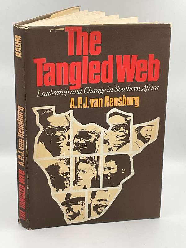 The Tangled Web: Leadership and Change in Southern Africa - APJ van Rensburg