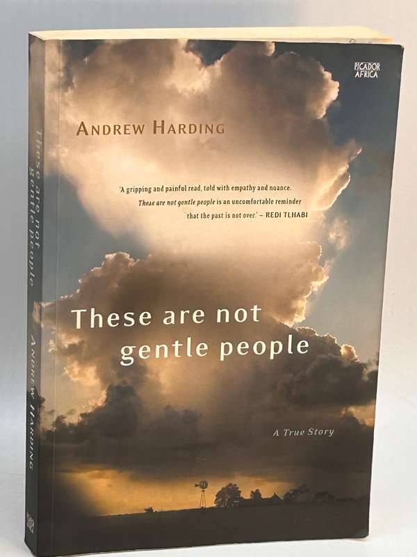 These Are Not Gentle People by Andrew Harding