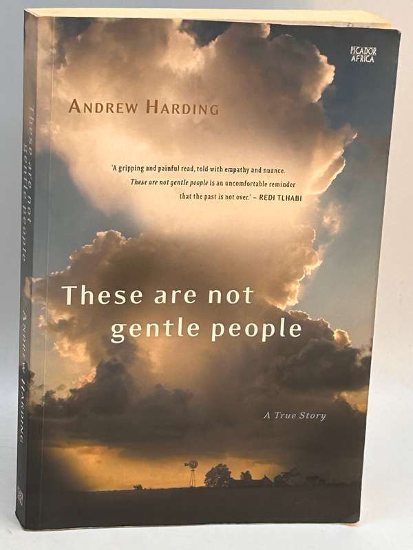 These Are Not Gentle People by Andrew Harding