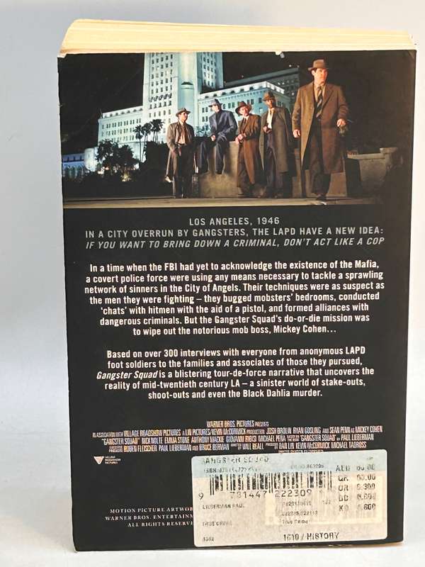 The Gangster Squad by Paul Lieberman | The True Story of the Battle for Los Angeles