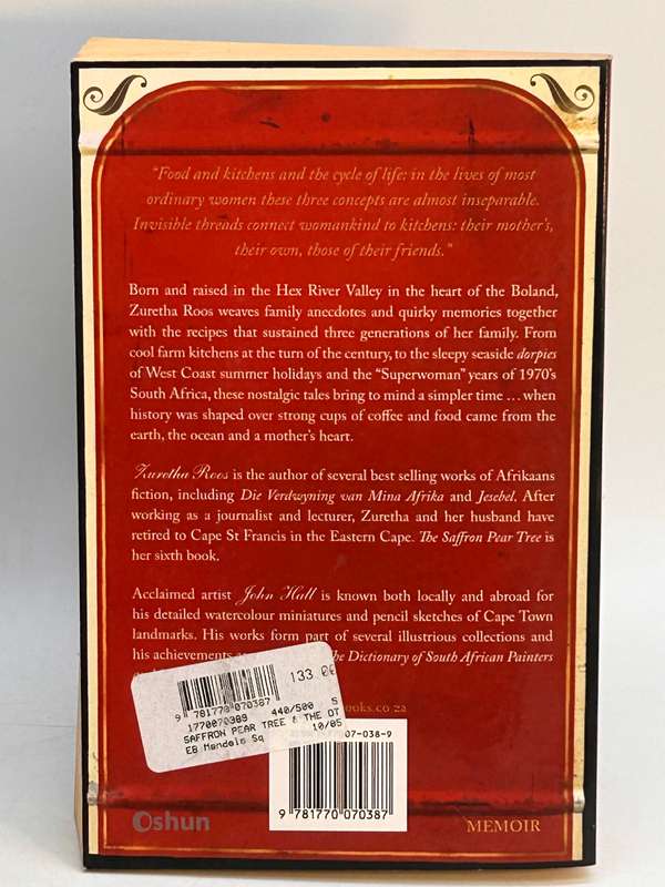 The Saffron Pear Tree and Other Kitchen Memories by Zuretha Roos