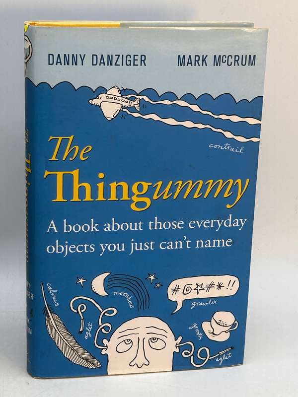 The Thingummy ~ Danny Danziger & Mark McCrum