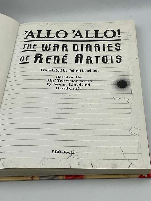 Allo Allo! The War Diaries of Rene Artois by Jeremy Lloyd and David Croft