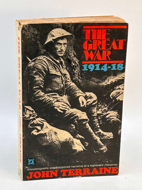The Great War 1914-1918 John Terraine