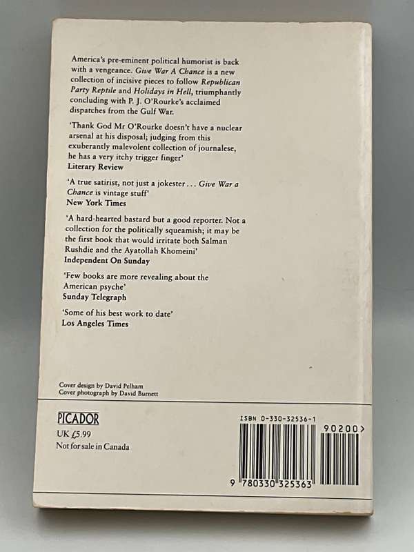 Give War a Chance by  PJ O'Rourke