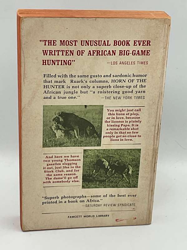 Horn Of The Hunter: The Story Of An African Hunt by Robert Ruark  | Fawcett Publications 1953