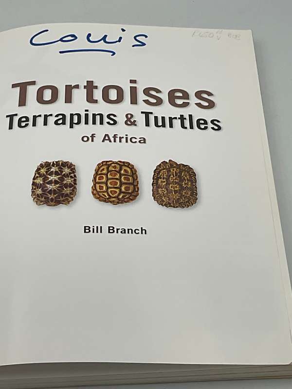 Tortoises, Terrapins & Turtles of Africa by Bill Branch 2008