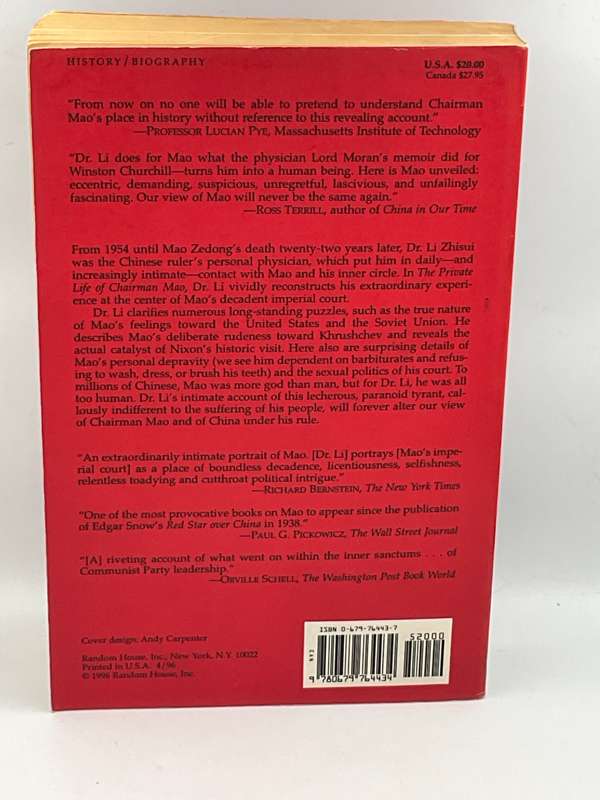 The Private Life of Chairman Mao: The Memoirs of Mao's Personal Physician Dr. Li Zhisui