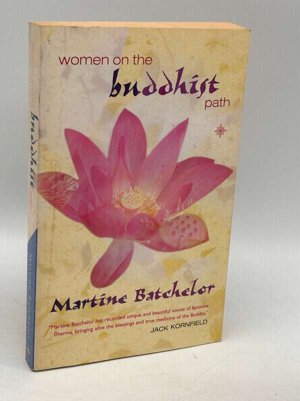 Women On The Buddhist Path ~ Martine Batchelor