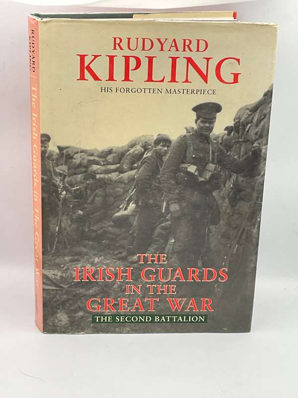 The Irish Guards In The Great War: The Second Battalion - Rudyard Kipling