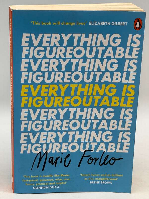 Everything is Figureoutable by Marie Forleo