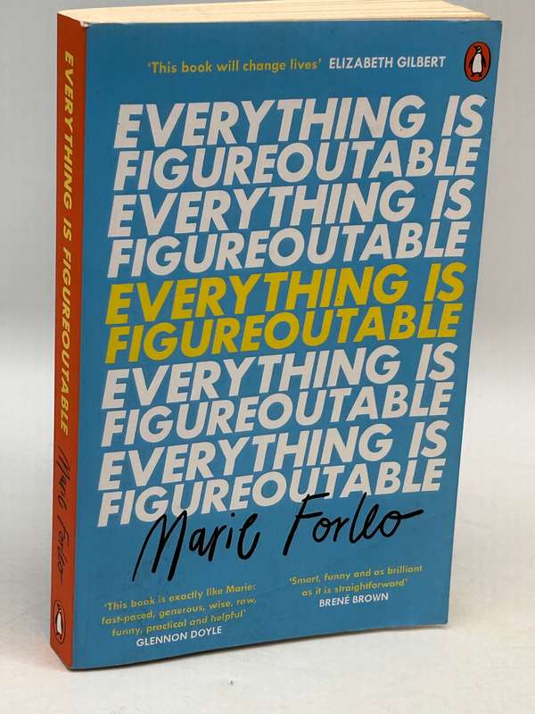 Everything is Figureoutable by Marie Forleo