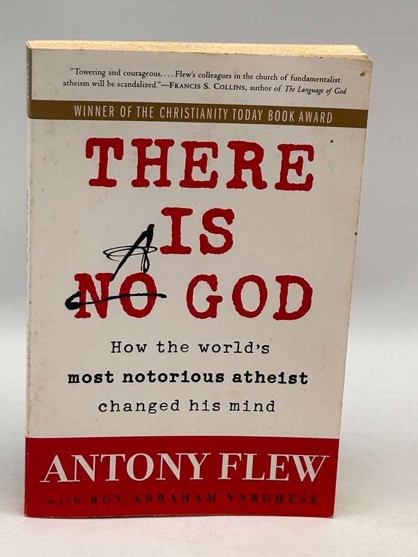 There Is a God: How the World's Most Notorious Atheist Changed His Mind - Anthony Flew