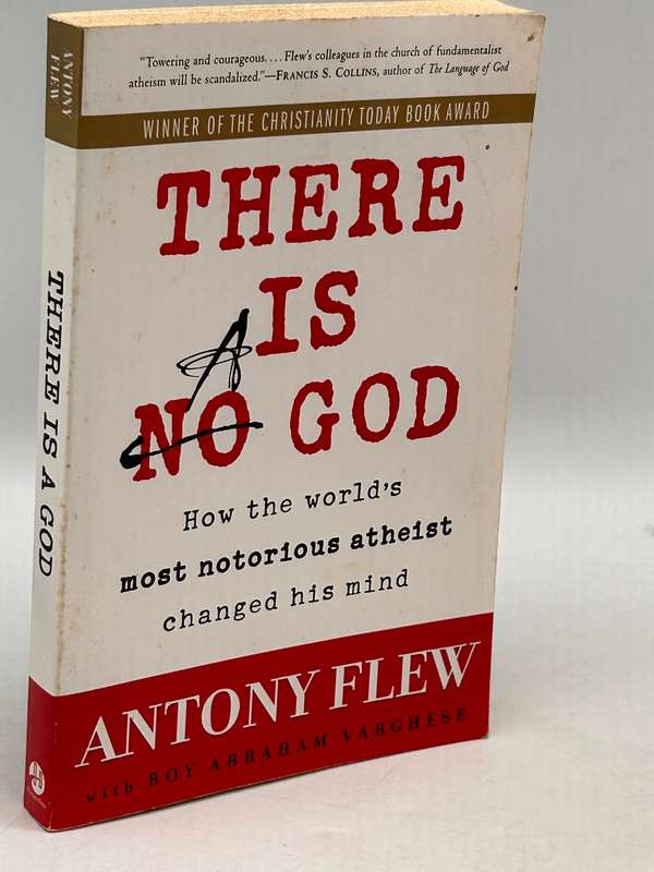 There Is a God: How the World's Most Notorious Atheist Changed His Mind - Anthony Flew