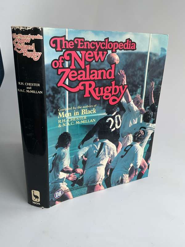 The Encyclopedia of New Zealand Rugby by RH .Chester and NAC McMillan