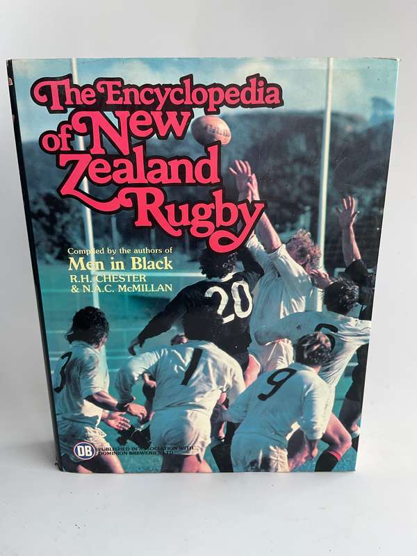 The Encyclopedia of New Zealand Rugby by RH .Chester and NAC McMillan