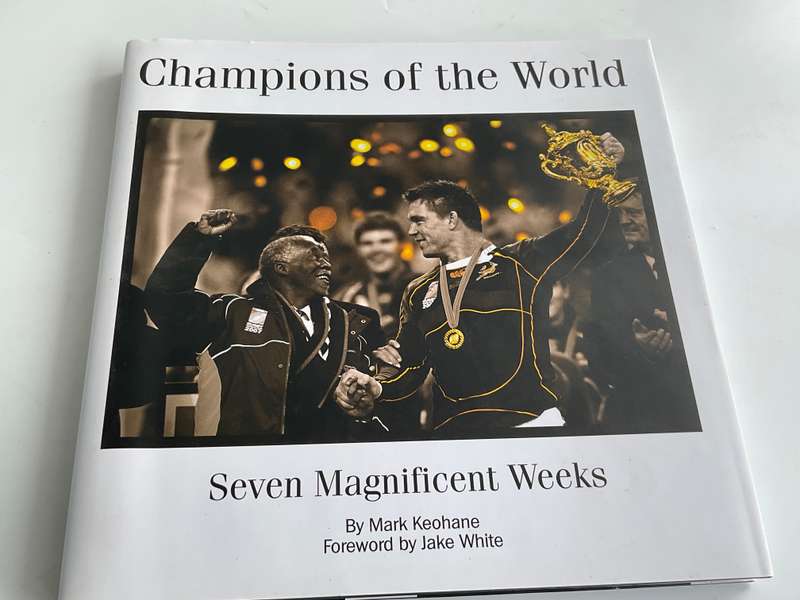 The Story Of The Rugby World Cup South Africa 1995 & Champions of the World: Seven Magnificent Weeks